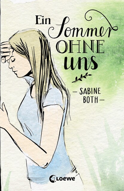 Ein Sommer ohne uns, Sabine Both
