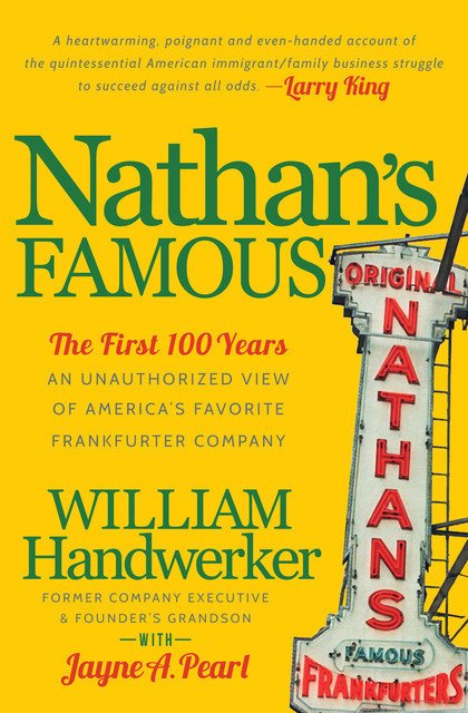 Nathan's Famous, Jayne A.Pearl, William Handwerker