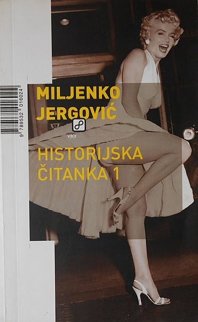 Historijska Čitanka, Miljenko Jergović