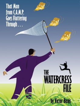 The WATERCRESS File, Victor J.Banis
