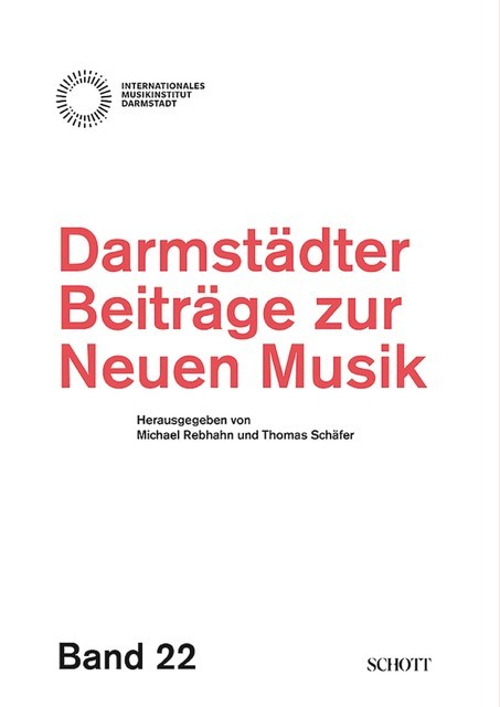 Darmstädter Beiträge zur neuen Musik, Thomas Schäfer, Michael Rebhahn