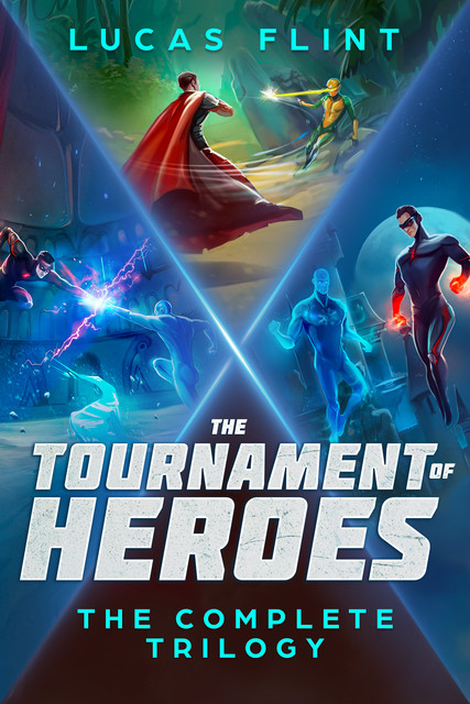 The Tournament of Heroes Trilogy, Lucas Flint