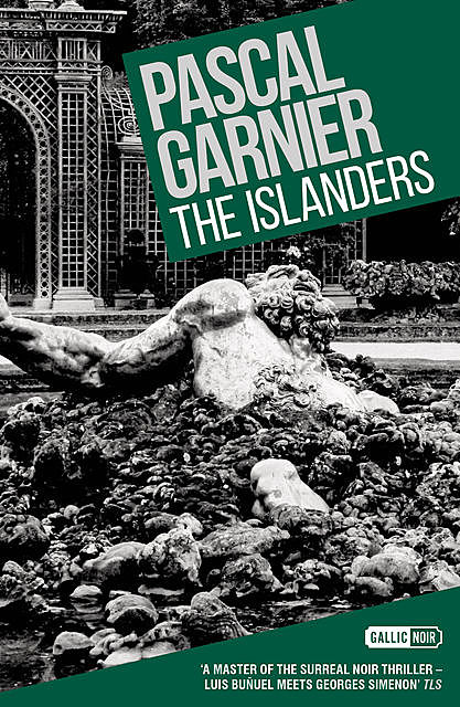 The Islanders, Pascal Garnier