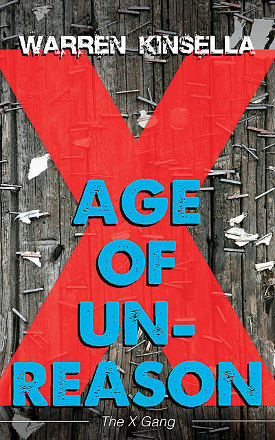 Age of Unreason, Warren Kinsella