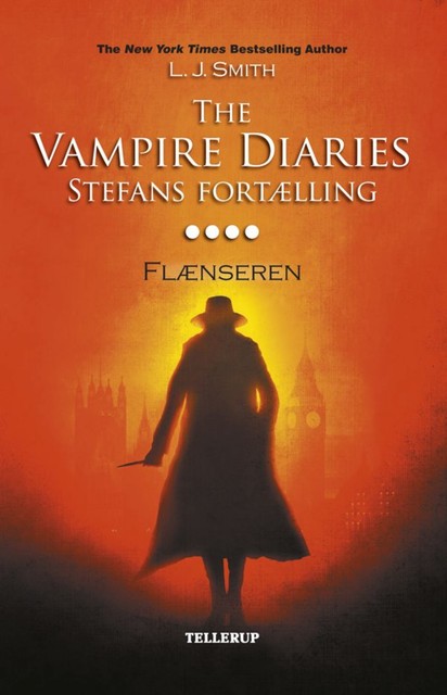 The Vampire Diaries – Stefans fortælling #4: Flænseren, L.J. Smith