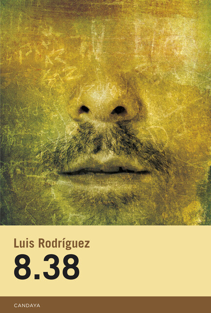 8.38, Luis Felipe Rodríguez