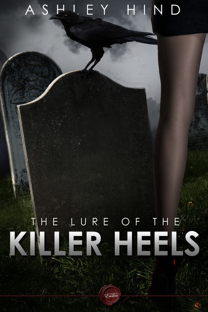 Lure of the Killer Heels, Ashley Hind