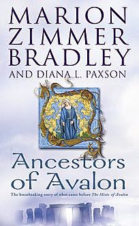 Ancestors of Avalon, Marion Zimmer Bradley, Diana L.Paxson