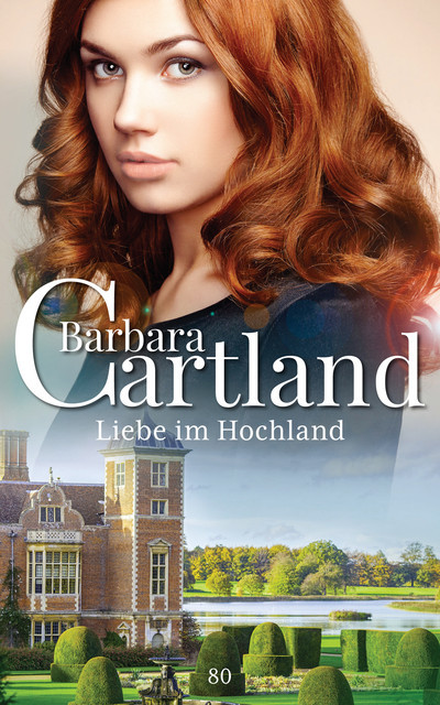 Liebe im Hochland, Barbara Cartland