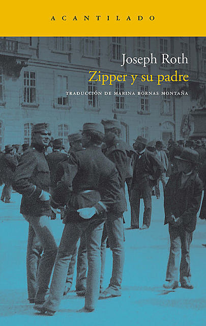 Zipper y su padre, Joseph Roth