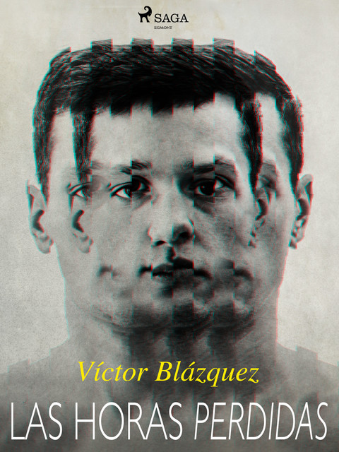 Las horas perdidas, Víctor Blázquez García