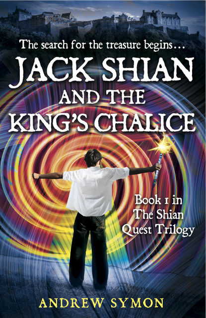 Jack Shian and the King's Chalice, Andrew Symon