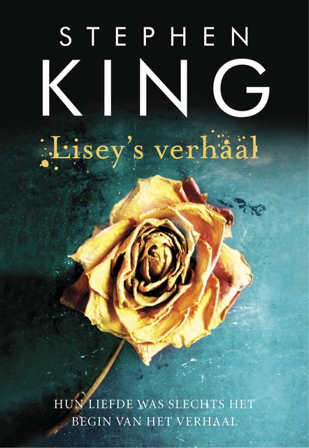 Lisey's verhaal, Stephen King