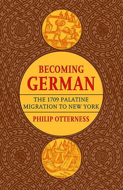 Becoming German, Philip L. Otterness
