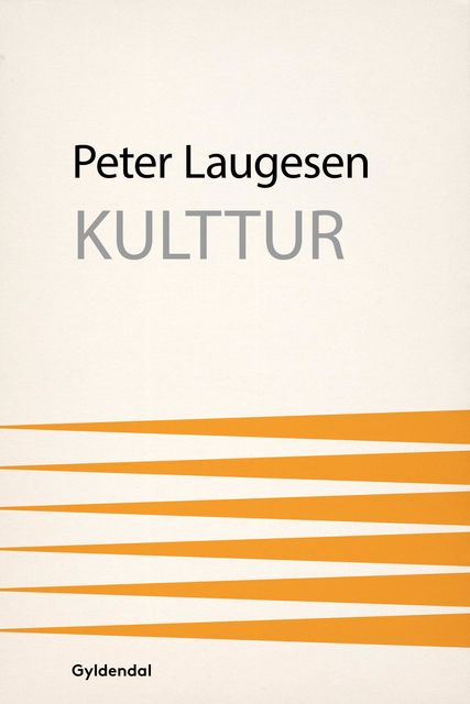 Kulttur, Peter Laugesen