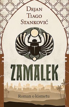 Zamalek, Dejan Tiago-Stanković