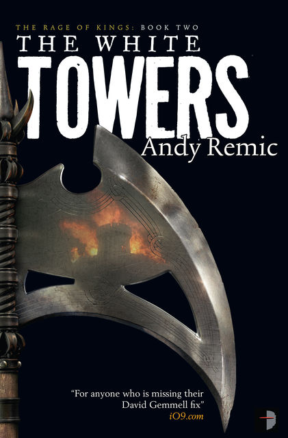 The White Towers, Andy Remic