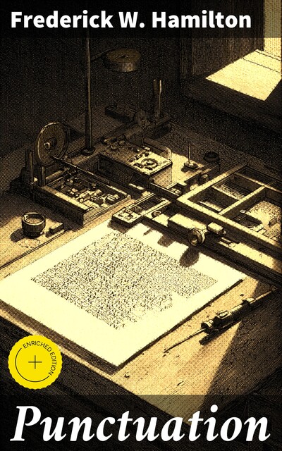 Punctuation, Frederick W.Hamilton