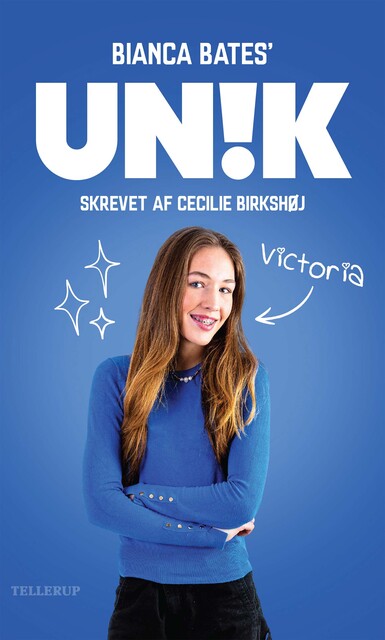 UNIK: Victoria, Cecilie Birkshøj