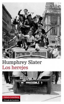 Los herejes, Humphrey Slater