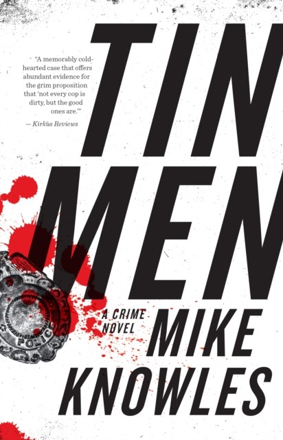 Tin Men, Mike Knowles