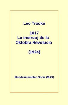 1917 La instruoj de la Oktobro, Leo Trocko