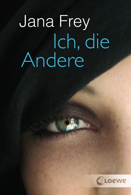 Ich, die Andere, Jana Frey