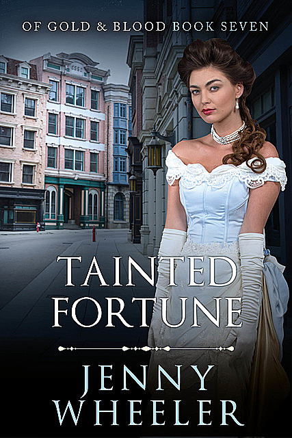 Tainted Fortune, Jenny Wheeler