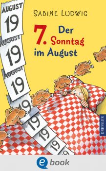 Der 7. Sonntag im August, Sabine Ludwig