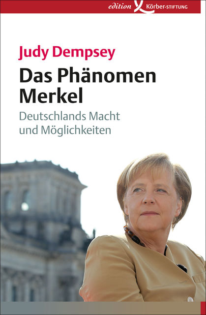 Das Phänomen Merkel, Judy Dempsey