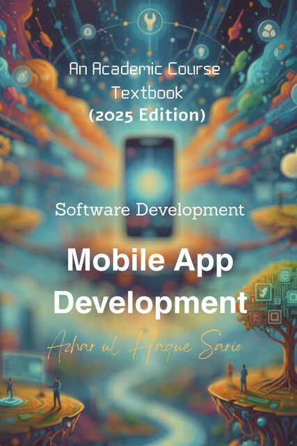 Mobile App Development, Azhar ul Haque Sario