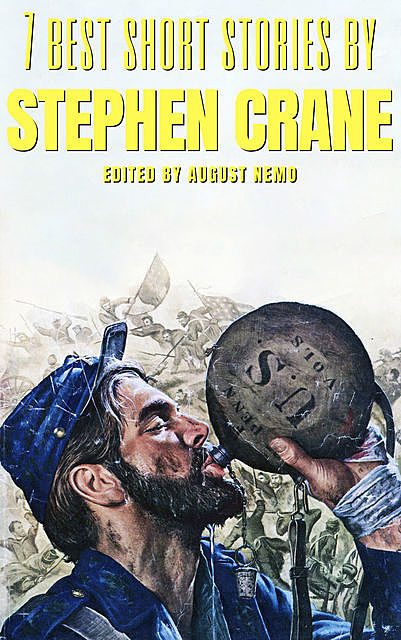 7 best short stories by Stephen Crane, Stephen Crane, August Nemo