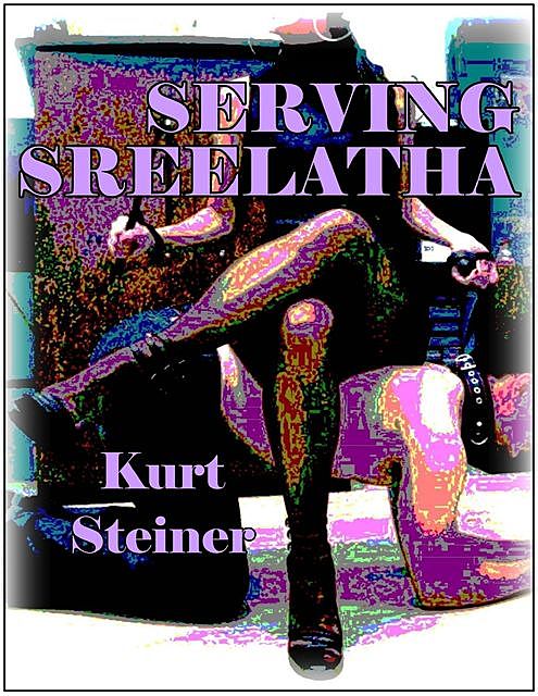 Serving Sreelatha, Kurt Steiner