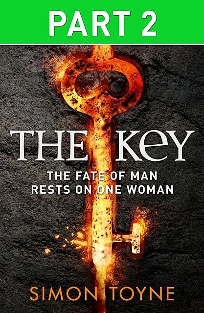 The Key: Part Two, Simon Toyne