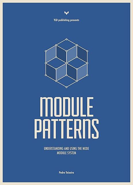 Module Patterns, Pedro Teixeira