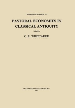 Pastoral Economies in Classical Antiquity, C.R. Whittaker
