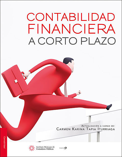 Contabilidad financiera a corto plazo, Carmen Karina Tapia Iturriaga
