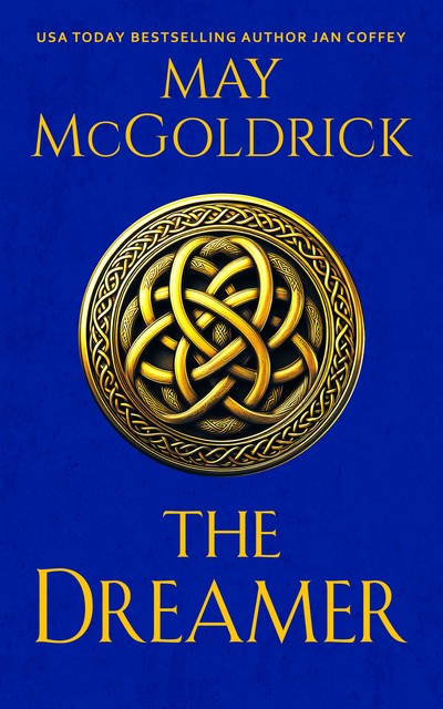 The Dreamer, Jan Coffey, May McGoldrick