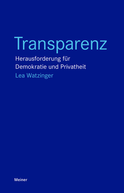 Transparenz, Lea Watzinger