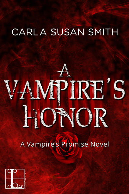 A Vampire's Honor, Carla Susan Smith