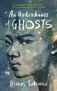 An Unkindness of Ghosts, Rivers Solomon