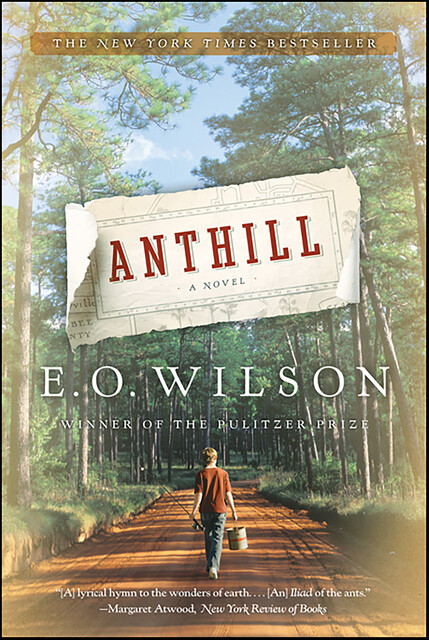 Anthill, E.O. Wilson