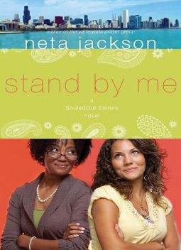 Stand by Me, Neta Jackson