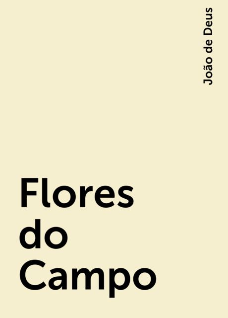 Flores do Campo, João de Deus