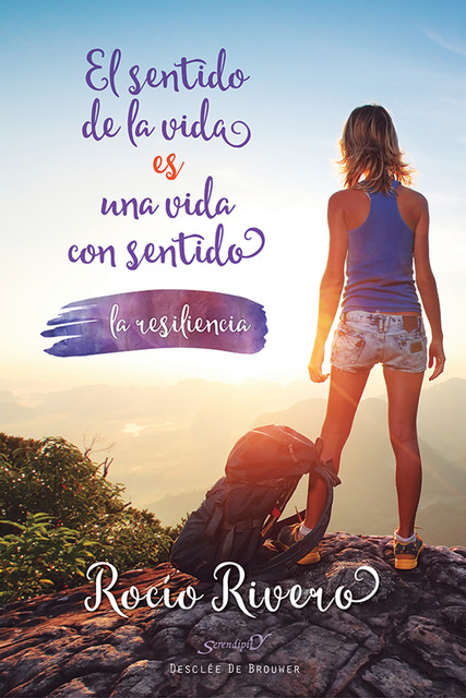 El sentido de la vida es una vida con sentido, Rocío Rivero López