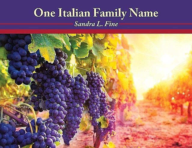One Italian Family Name, Sandra L Fine
