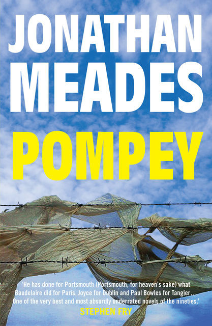 Pompey, Jonathan Meades