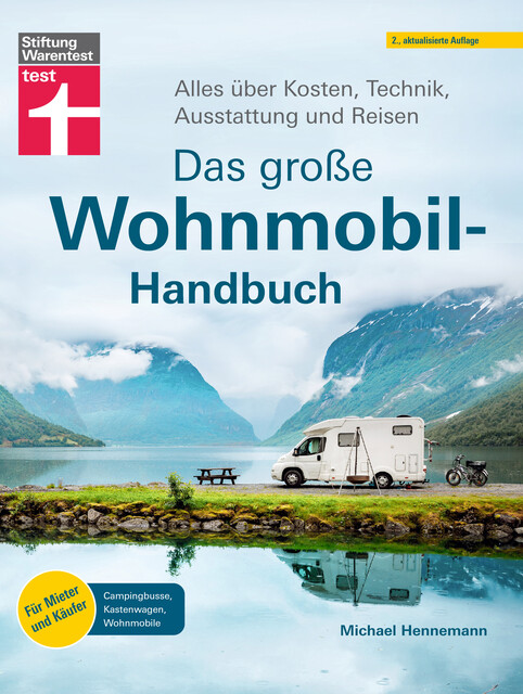 Das große Wohnmobil-Handbuch, Michael Hennemann