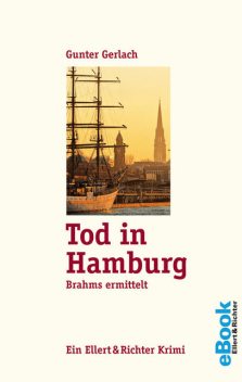 Tod in Hamburg, Gunter Gerlach