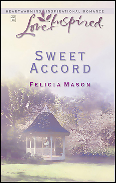 Sweet Accord, Felicia Mason